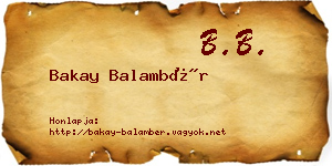 Bakay Balambér névjegykártya